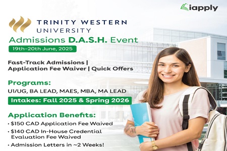 Trinity Western University D.A.S.H. Event  Fast Admissions + Application Fee Waiver! | June 1920, 2025